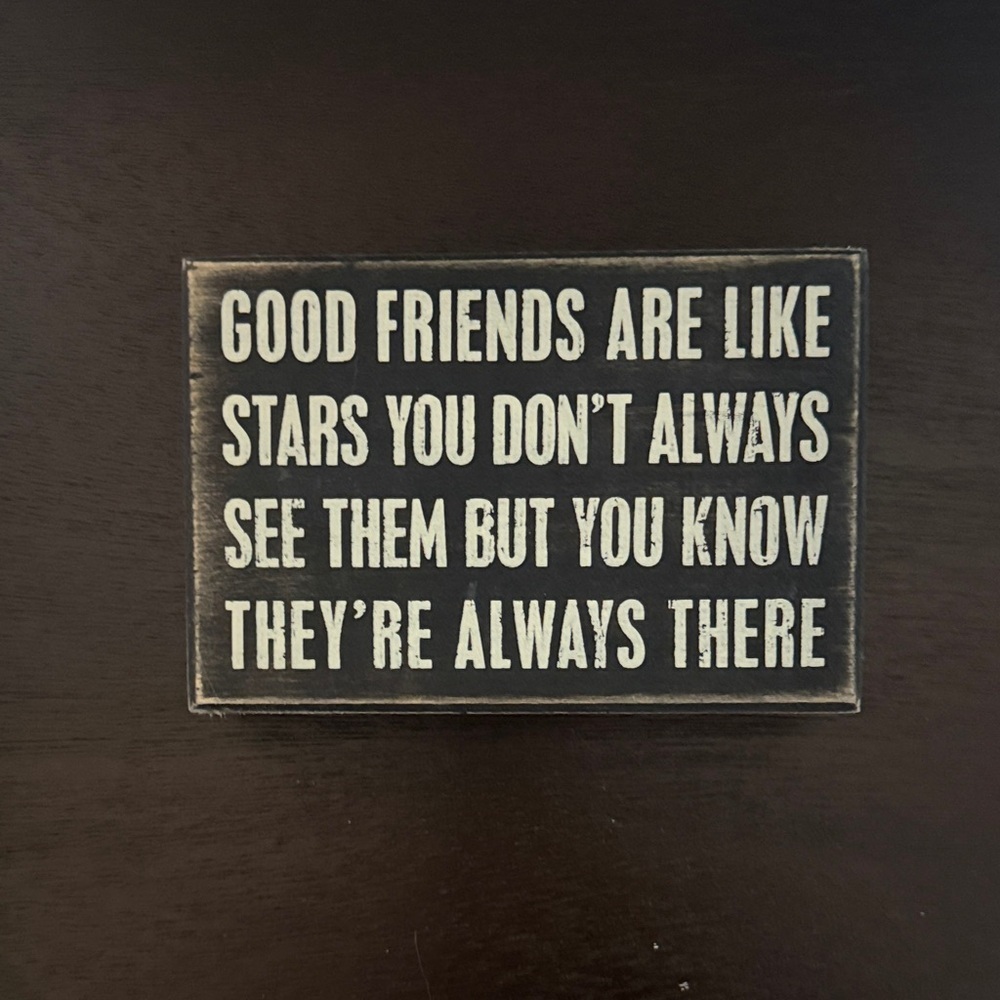 Good Friends Are Like Stars Wooden Sign Rustic Friendship Quote Home Decor Gift